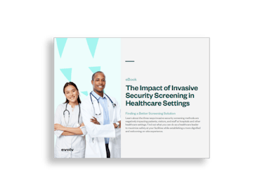 eBook - Impact of Invasive Security Screening in Healthcare Settings - thumbnail